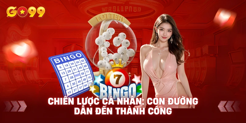 Chiến lược cá nhân: Con đường dẫn đến thành công